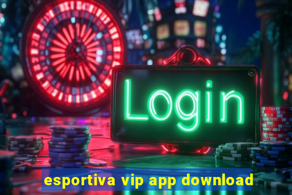 esportiva vip app download